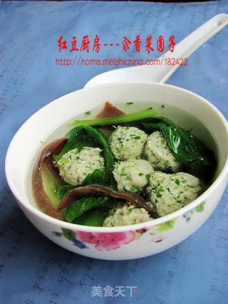 【鲁菜】汆香菜圆子