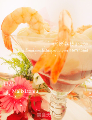 冰奶荔枝虾球的做法