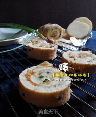 【薯蓉肉松蛋糕卷】每一口蛋糕都是厚实的感觉