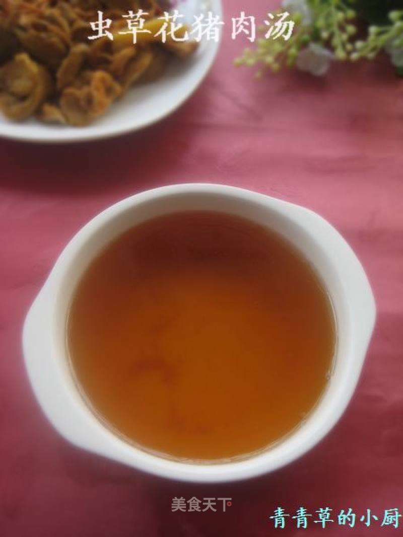 虫草花猪肉汤的做法
