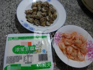 咸味虾花螺豆腐汤的做法步骤：1