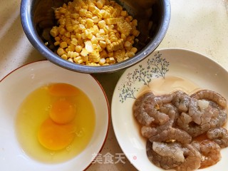 玉米虾仁炒鸡蛋的做法步骤：1
